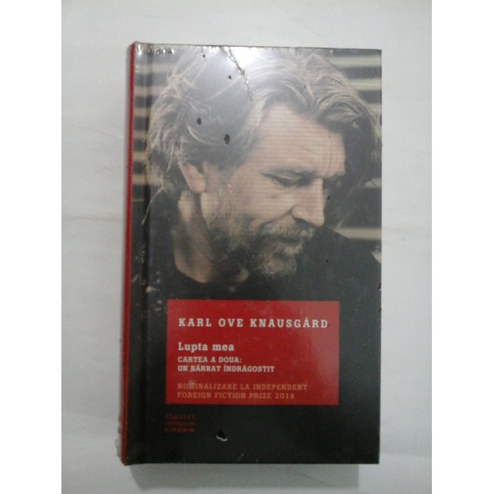 LUPTA MEA CARTEA A DOUA: UN BARBAT INDRAGOSTIT  -  KARL OVE KNAUSGARD 